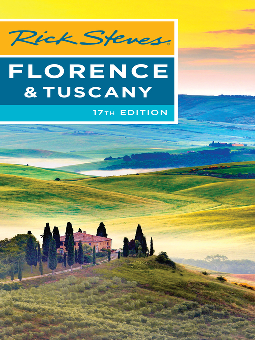 Title details for Rick Steves Florence & Tuscany by Rick Steves - Wait list